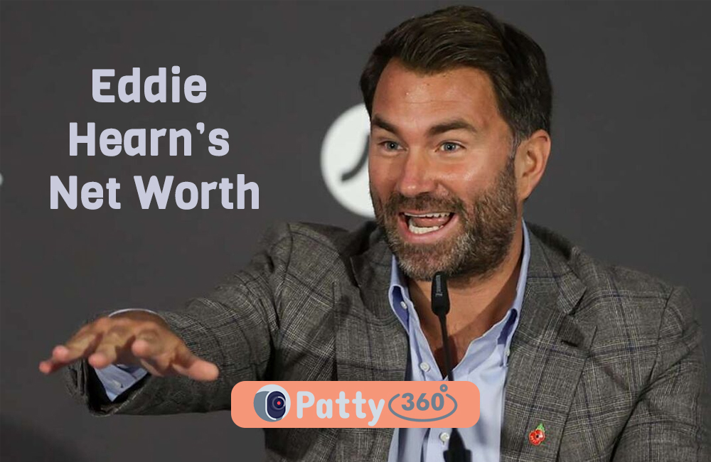 Eddie Hearn’s Latest Net Worth