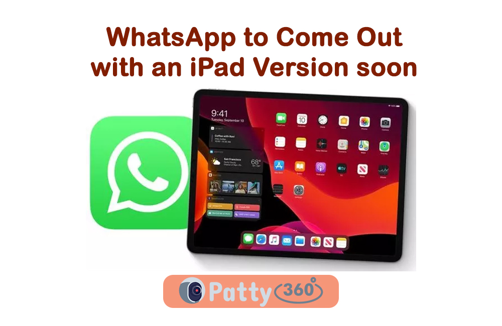 WhatsApp to Come Out with an iPad Version soon