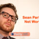 Sean Parker Net Worth