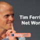 Tim Ferriss Net Worth