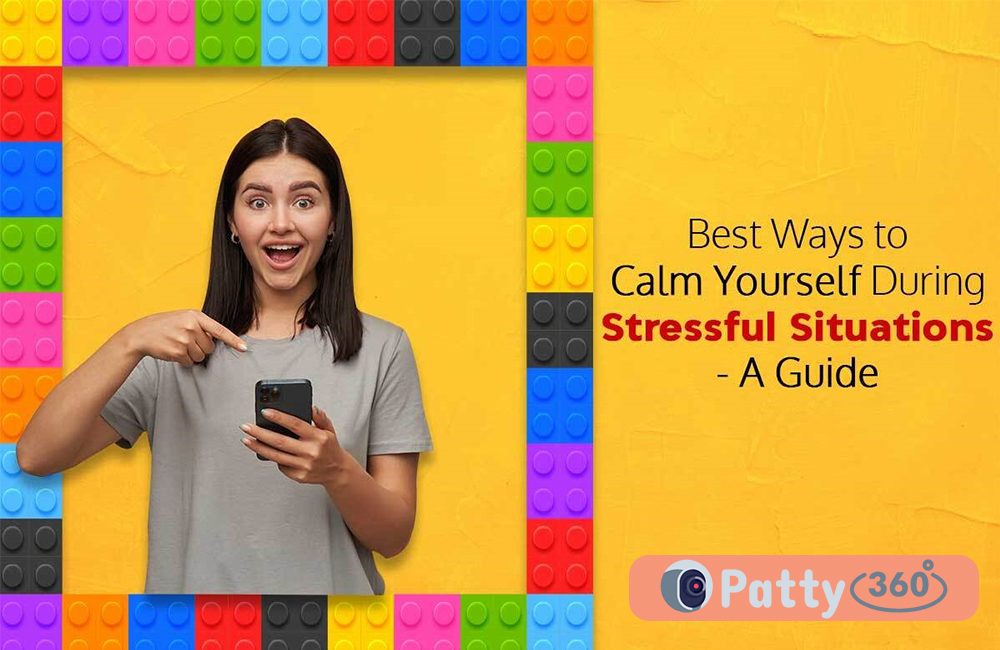 Best Ways to Calm Yourself During Stressful Situations