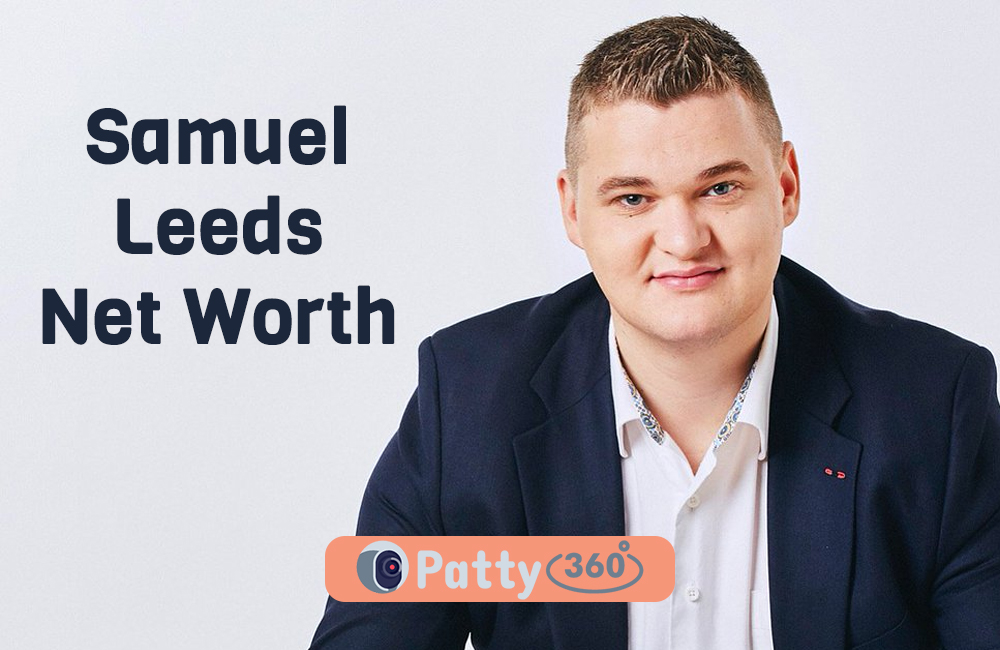 Samuel Leeds Net Worth