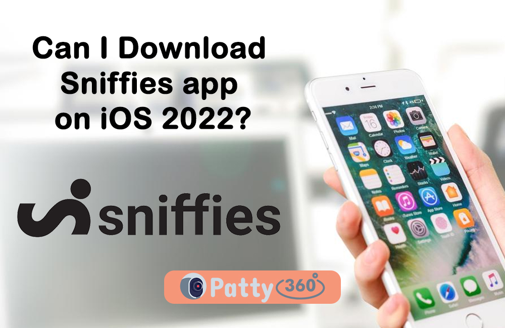 Can I Download Sniffies app on iOS 2022?