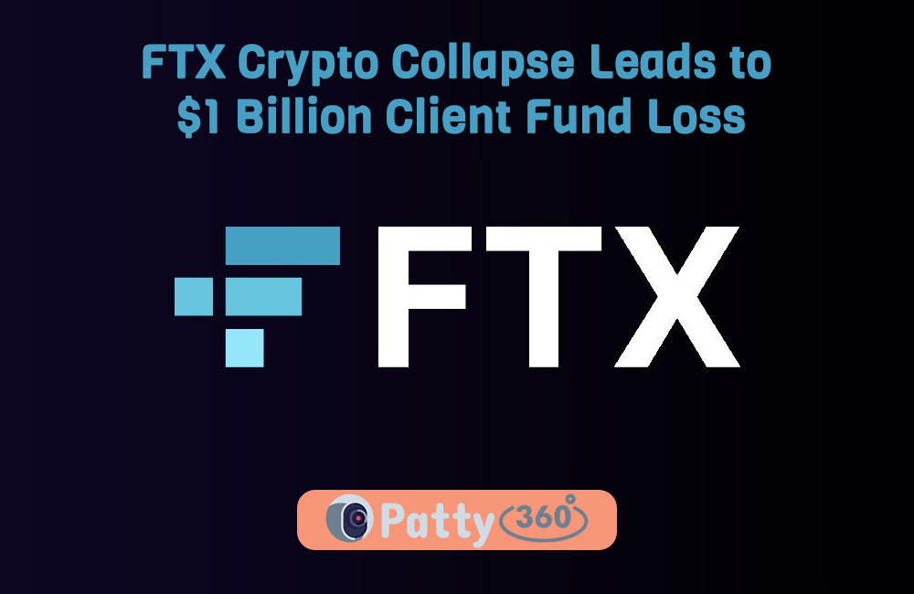 FTX Crypto Collapse Leads to $1 Billion Client Fund Loss