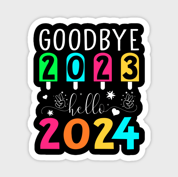 Goodbye 2023 Hello 2024 DP