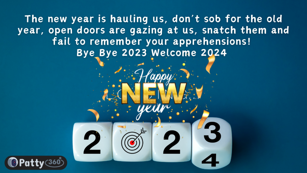 Goodbye 2023 Welcome 2024