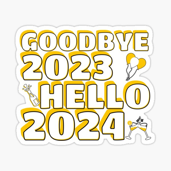 Goodbye 2023 Welcome 2024 DP for Whatsapp