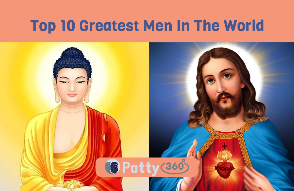 Top 10 Greatest Men In The World