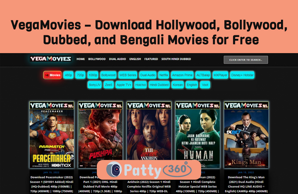 VegaMovies – Download Hollywood, Bollywood, Dubbed, and Bengali Movies for Free