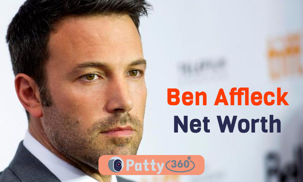 What is Ben Affleck’s Net Worth in 2023? - Patty360