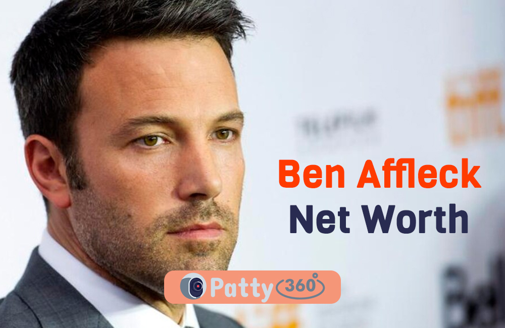 Ben Affleck’s Net Worth