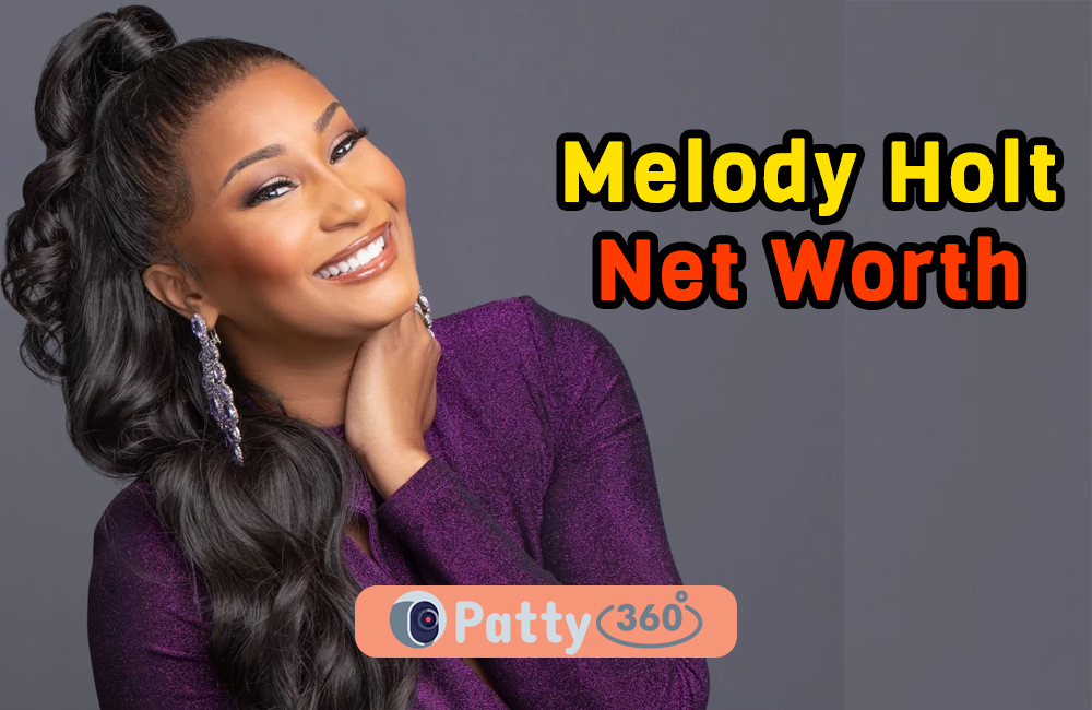 Melody Holt Net Worth