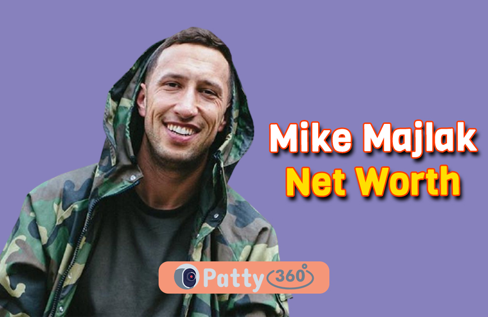 Mike Majlak's Net Worth