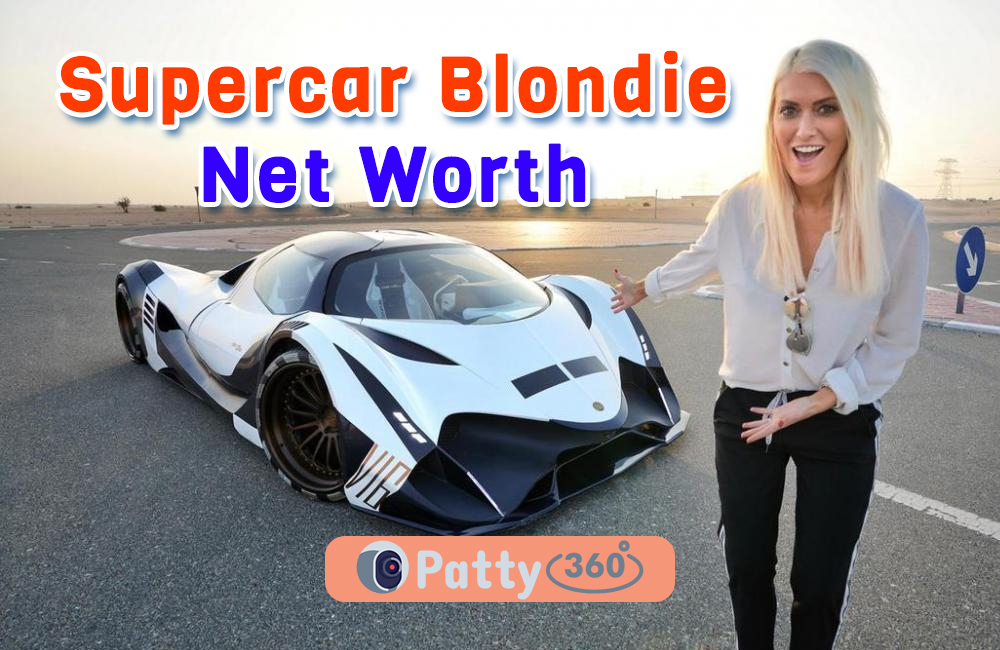 Supercar Blondie Net Worth
