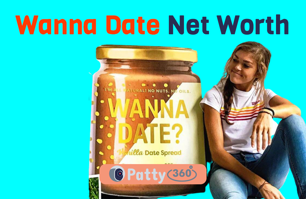Wanna Date Net Worth