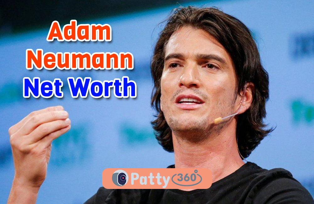Adam Neumann’s Net Worth
