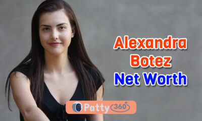 Alexandra Botez Net Worth