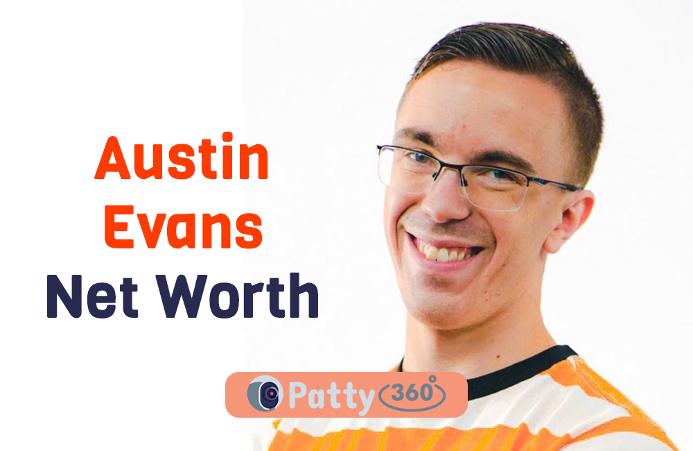 Austin Evans Net Worth