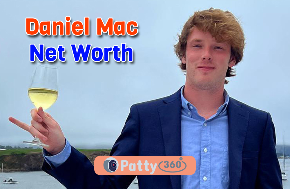 Daniel Mac Net Worth