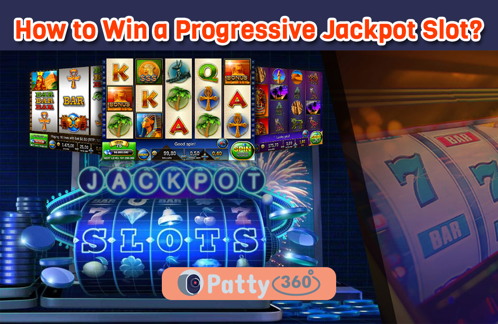 How to Win a Progressive Jackpot Slot?