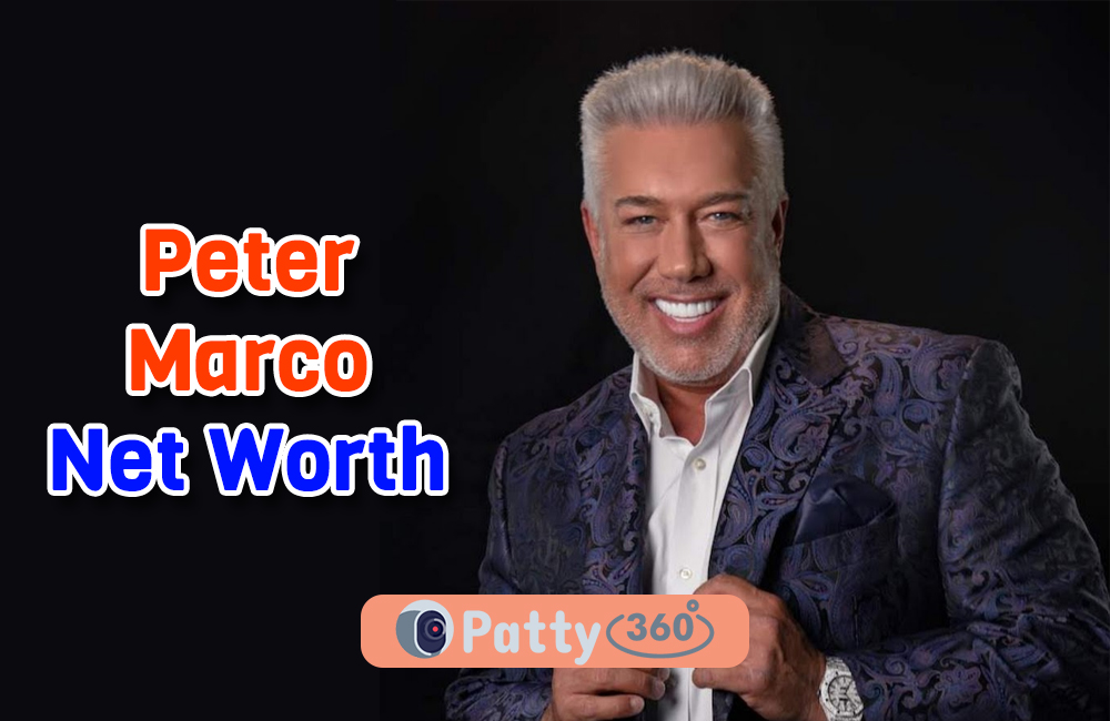 Peter Marco’s Net Worth