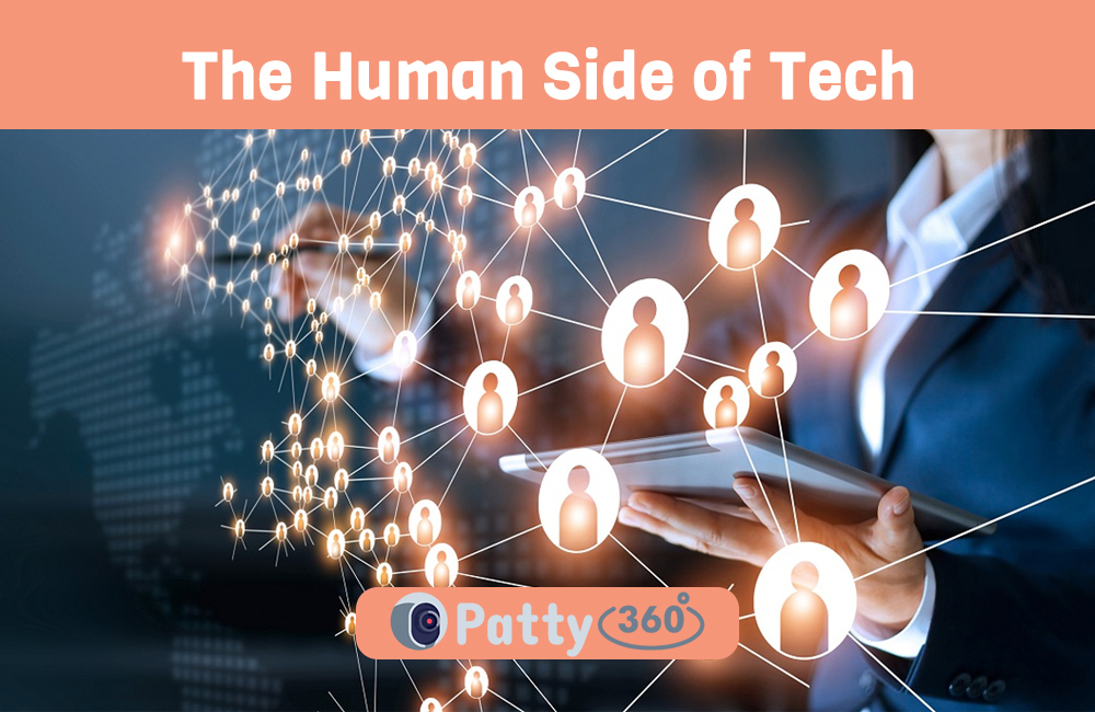 The Human Side of Tech