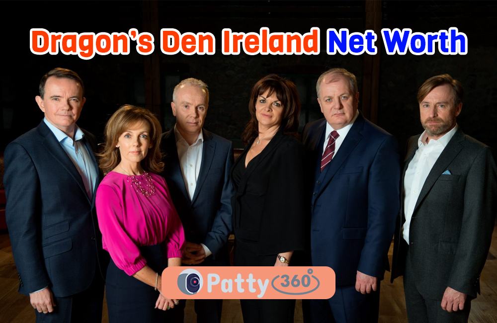 Dragon’s Den Ireland Cast Net Worth