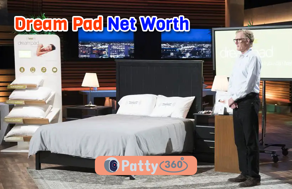 Dream Pad Net Worth