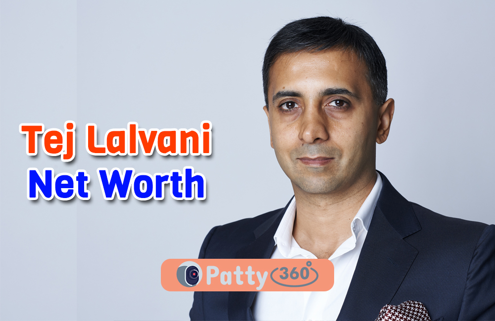 Tej Lalvani Net Worth