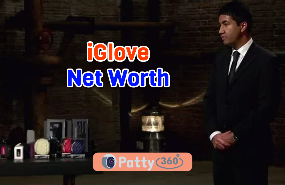 iGlove Net Worth