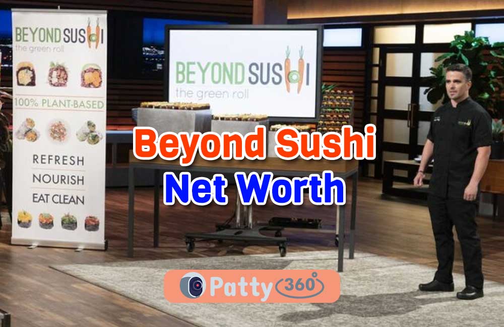 Beyond Sushi Net Worth