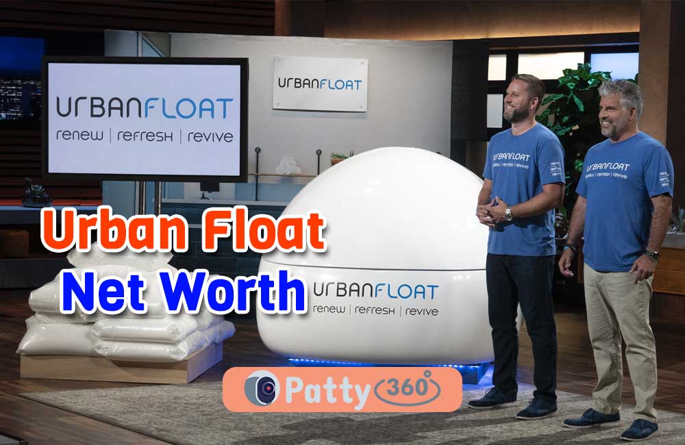 Urban Float Net Worth