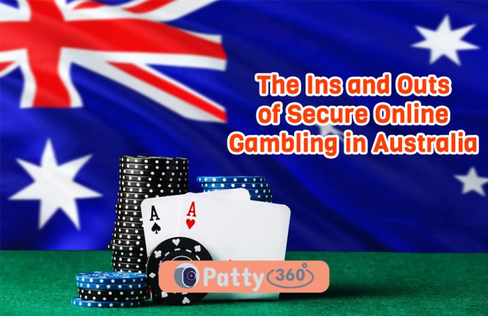 The Ins and Outs of Secure Online Gambling in Australia