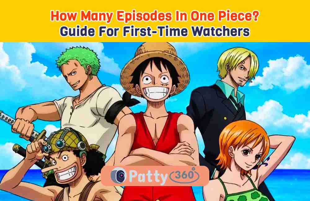 How Many Episodes In One Piece? Guide For First-Time Watchers