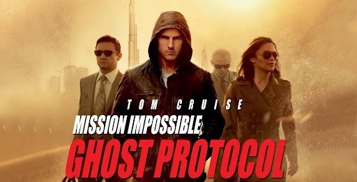 Mission: Impossible – Ghost Protocol (2011)