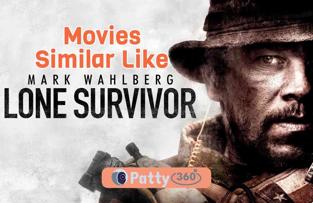 Movies Similar Like Lone Survivor