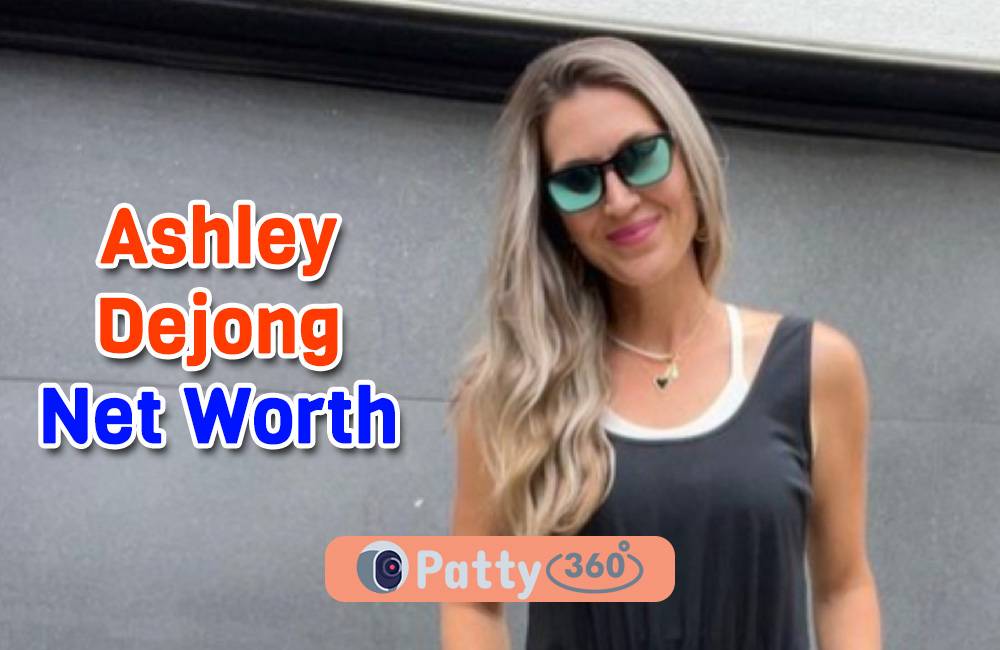 Ashley Dejong Net Worth