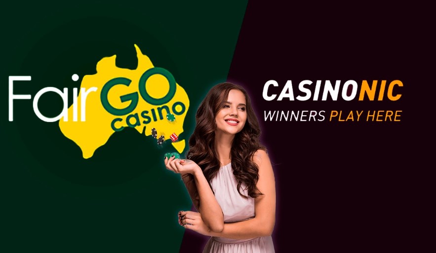 Fair Go Casino and Casinonic Casino