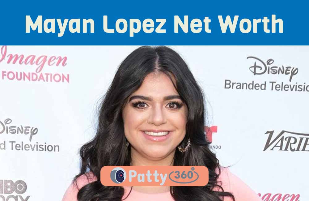 Mayan Lopez Net Worth